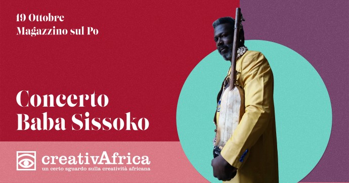 Road To Creativafrica 2020: Baba Sissoko in concerto, Workshop di cucina, Laboratorio sul portare in fascia - 19 ottobre, Torino.